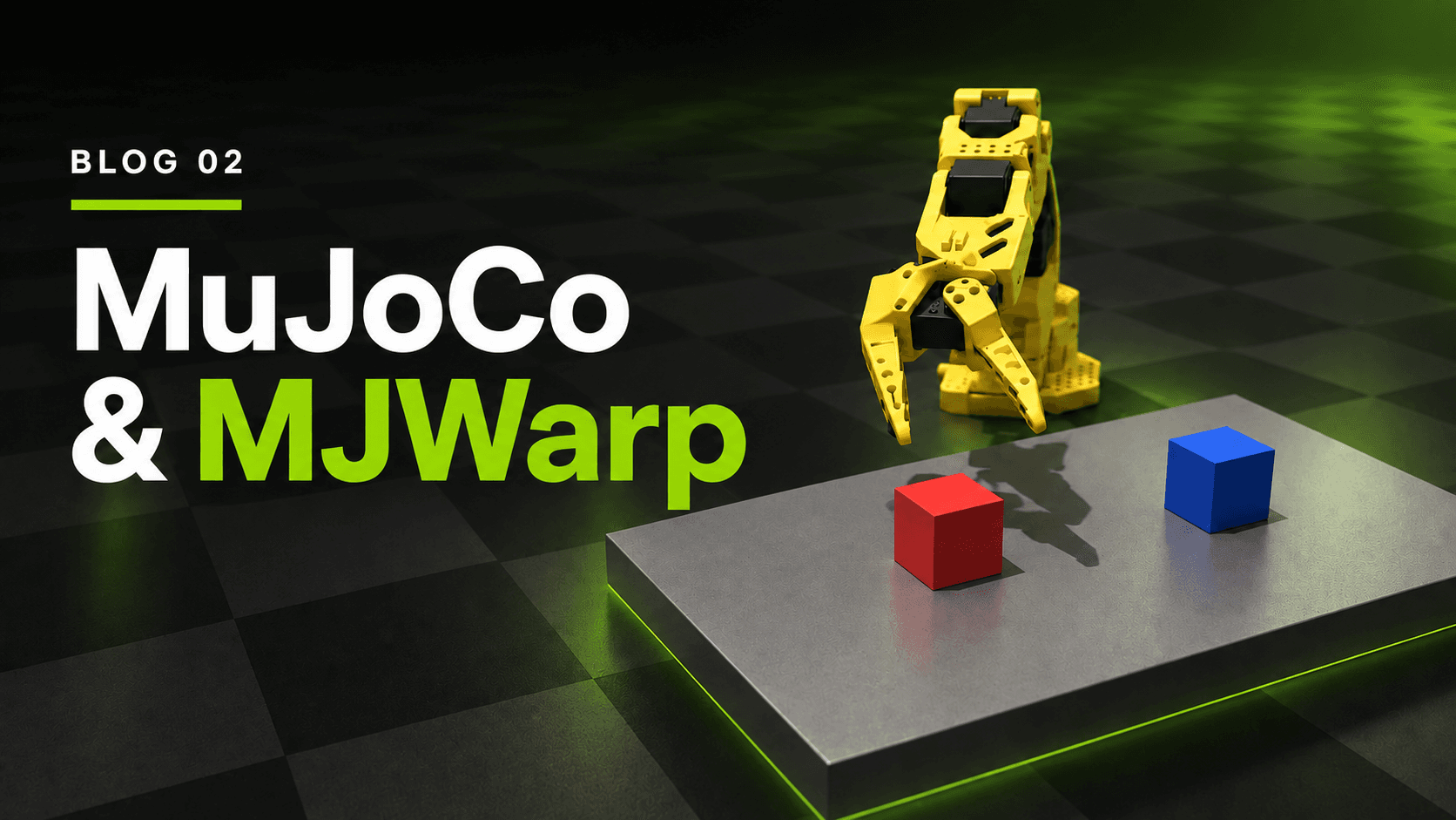 利用 NVIDIA Warp 與 MJWarp 加速機器人模擬與物理 AI 強化學習
